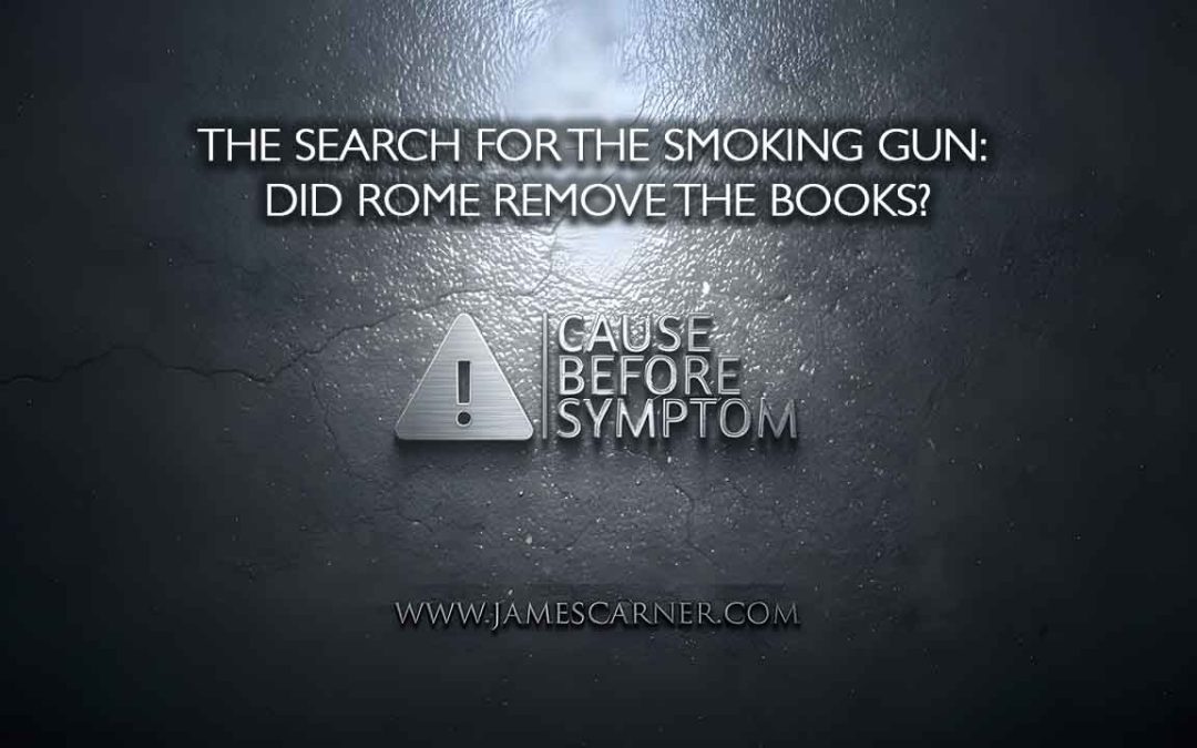 The Search for the Smoking Gun- Did Rome Remove the Books