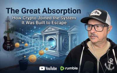 The Great Absorption: How Crypto Joined the System It Was Built to Escape